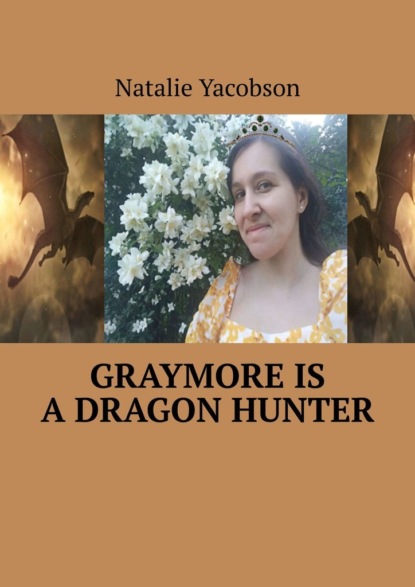Graymore is adragon hunter