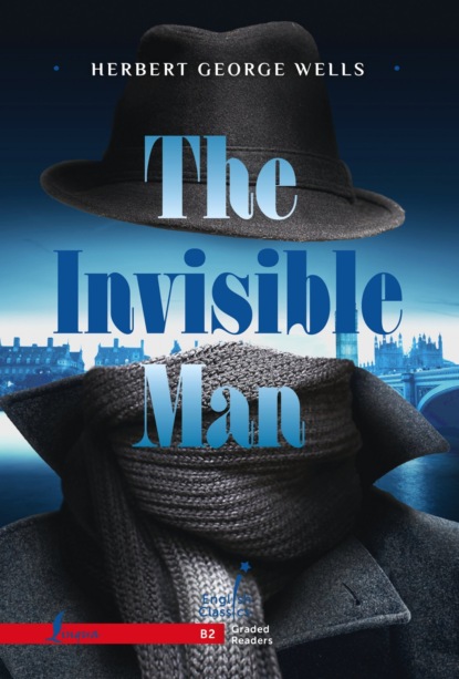 The Invisible Man. B2 / -