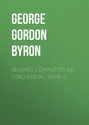 Œuvres complètes de lord Byron, Tome 6