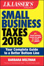 J.K. Lasser\'s Small Business Taxes 2018
