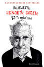 Salapäevik. Hendrik Groen, 83 ¼ aastat vana