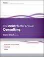 The 2010 Pfeiffer Annual. Consulting