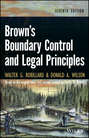 Brown\'s Boundary Control and Legal Principles