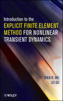 Introduction to the Explicit Finite Element Method for Nonlinear Transient Dynamics