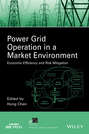 Power Grid Operation in a Market Environment