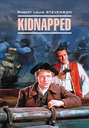 Kidnapped \/ Похищенный. Книга для чтения на английском языке