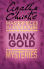 Manx Gold: An Agatha Christie Short Story