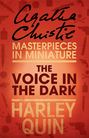 The Voice in the Dark: An Agatha Christie Short Story