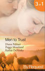 Men to Trust: Boss Man \/ The Last Good Man in Texas \/ Lonetree  Ranchers: Brant
