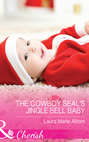 The Cowboy Seal\'s Jingle Bell Baby