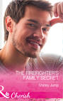 The Firefighter\'s Family Secret