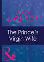 The Prince\'s Virgin Wife