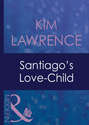 Santiago\'s Love-Child