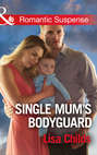 Single Mum\'s Bodyguard