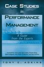 Case Studies in Performance Management