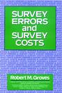 Survey Errors and Survey Costs