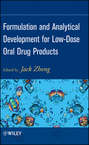 Formulation and Analytical Development for Low-Dose Oral Drug Products