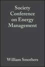 Society Conference on Energy Management