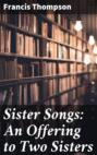 Sister Songs: An Offering to Two Sisters