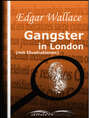 Gangster in London (mit Illustrationen)