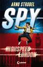 SPY (Band 1) - Highspeed London