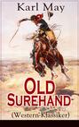 Old Surehand (Western-Klassiker)