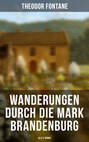 Wanderungen durch die Mark Brandenburg (Alle 5 Bände)