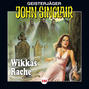 John Sinclair, Folge 102: Wikkas Rache (Teil 2 von 2)
