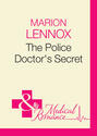 The Police Doctor\'s Secret
