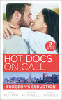 Hot Docs On Call: Surgeon\'s Seduction