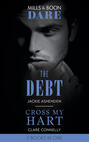 The Debt \/ Cross My Hart