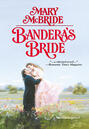 Bandera\'s Bride