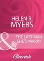 The Last Man She\'d Marry
