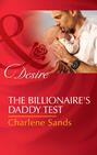 The Billionaire\'s Daddy Test