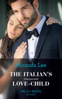 The Italian\'s Unexpected Love-Child