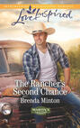 The Rancher\'s Second Chance