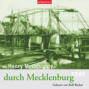 Mit Henry M. Doughty durch Mecklenburg