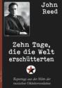 Zehn Tage, die die Welt erschütterten