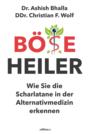 Böse Heiler