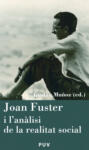 Joan Fuster i l\'anàlisi de la realitat social