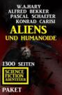 Aliens und Humanoide: 1300 Seiten Science Fiction Abenteuer Paket