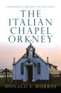 The Italian Chapel, Orkney