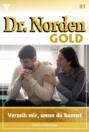 Dr. Norden Gold 81 – Arztroman