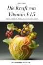 Die Kraft von Vitamin B15