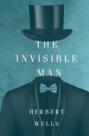 The Invisible Man \/ Человек-невидимка