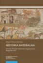 Historia naturalna. Tom III: Botanika. Rolnictwo i Ogrodnictwo. Księgi XII–XIX