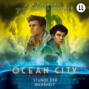 Stunde der Wahrheit - Ocean City, Teil 3 (Ungekürzt)