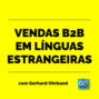 Vendas B2B em línguas estrangeiras