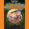 Mysterious Monsters - Super Spooky Stories for Kids (Unabridged)