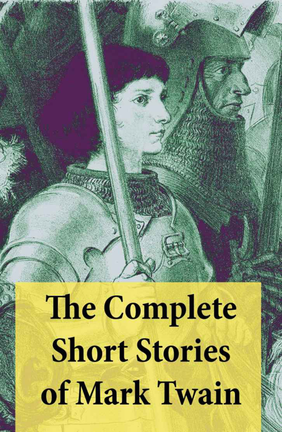 The Complete Short Stories Of Mark Twain 169 Short Stories Mark Twain читать онлайн на Литрес 